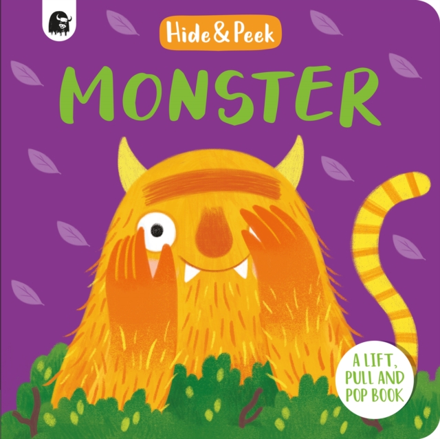 Monster : A lift, pull and pop book, Board book Book