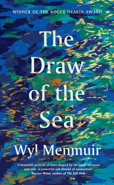 The Draw of the Sea, Hardback Book