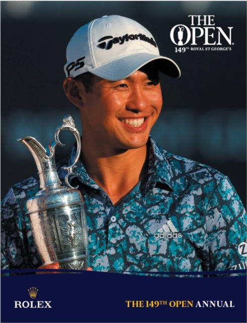 The 149th Open Annual : The Official Story, Hardback Book
