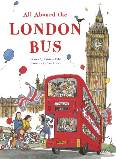 All Aboard the London Bus, Paperback / softback Book