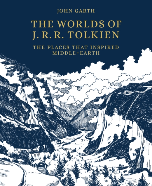 The Worlds of J.R.R. Tolkien : The Places that Inspired Middle-earth, Paperback / softback Book