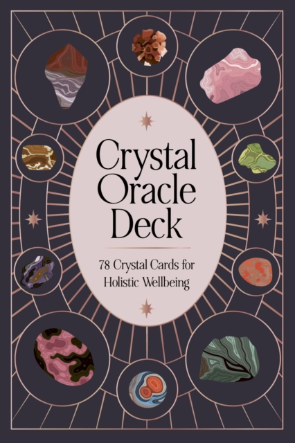 Crystal Oracle Deck : 78 crystal cards for holistic wellbeing, Kit Book