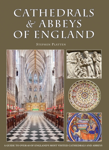 Cathedrals & Abbeys of England, Paperback / softback Book