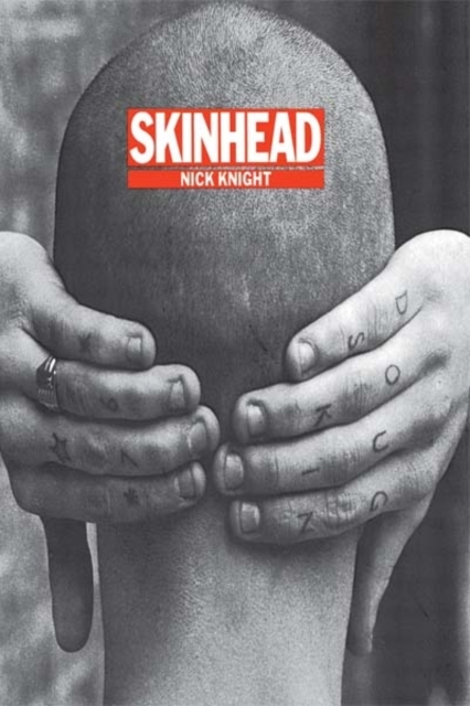 Skinhead, Hardback Book