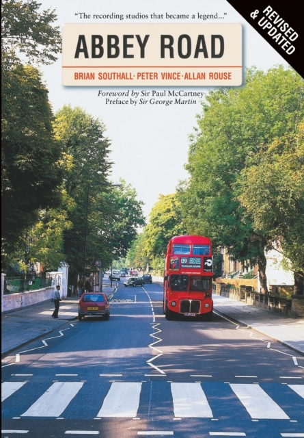 Abbey Road : The Story of the World's Most Famous Recording Studios, Paperback / softback Book
