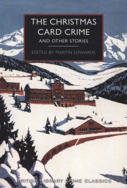 The Christmas Card Crime : and other stories, Paperback / softback Book
