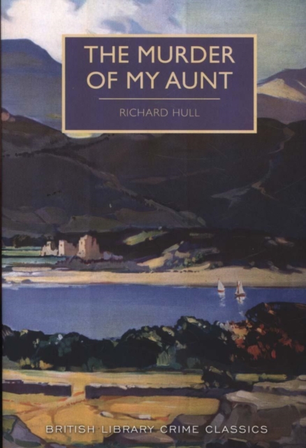 The Murder of My Aunt, Paperback / softback Book