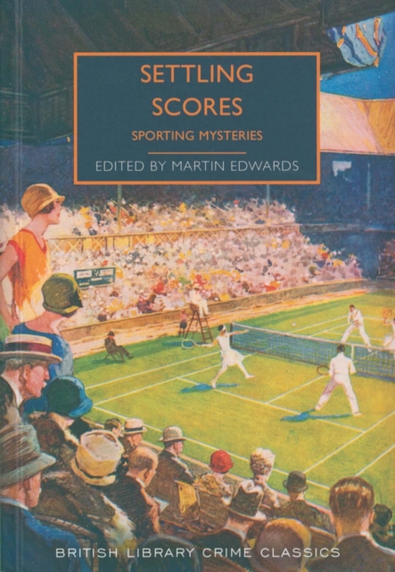 Settling Scores : Sporting Mysteries, Paperback / softback Book