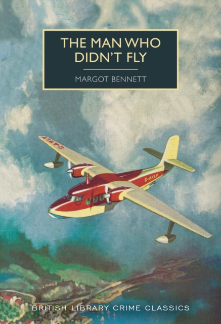The Man Who Didn't Fly, Paperback / softback Book