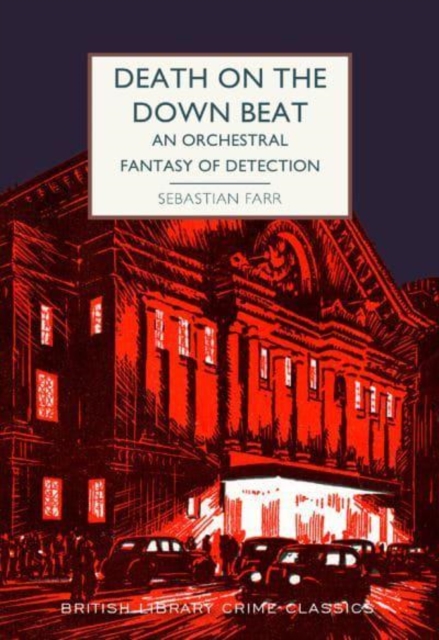 Death on the Down Beat : An Orchestral Fantasy of Detection, Paperback / softback Book