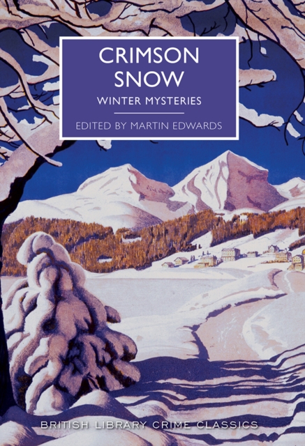 Crimson Snow : Winter Mysteries, Paperback / softback Book