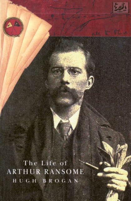 The Life Of Arthur Ransome, Paperback / softback Book