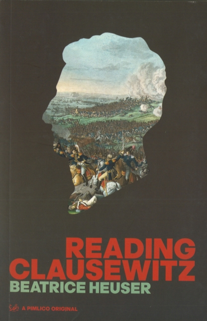 Reading Clausewitz, Paperback / softback Book