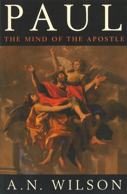 Paul : The Mind of the Apostle, Paperback / softback Book