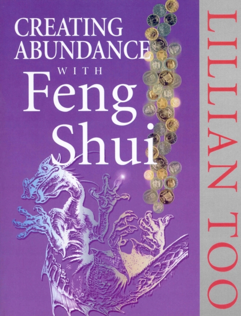 Creating Abundance With Feng Shui, Paperback / softback Book