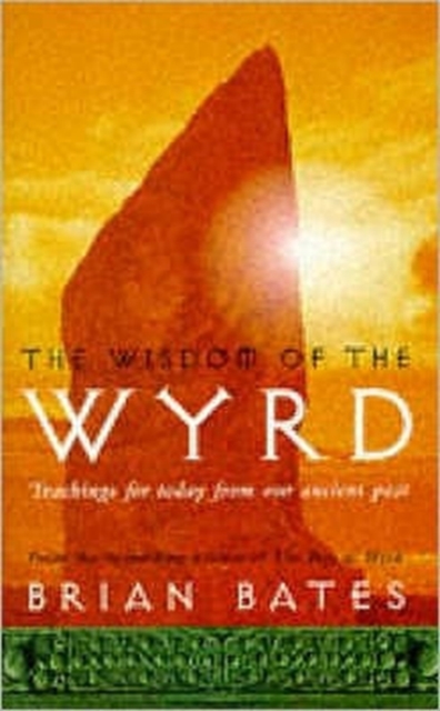 The Wisdom Of The Wyrd, Paperback / softback Book
