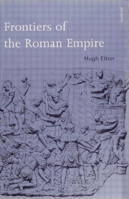 Frontiers of the Roman Empire, Hardback Book