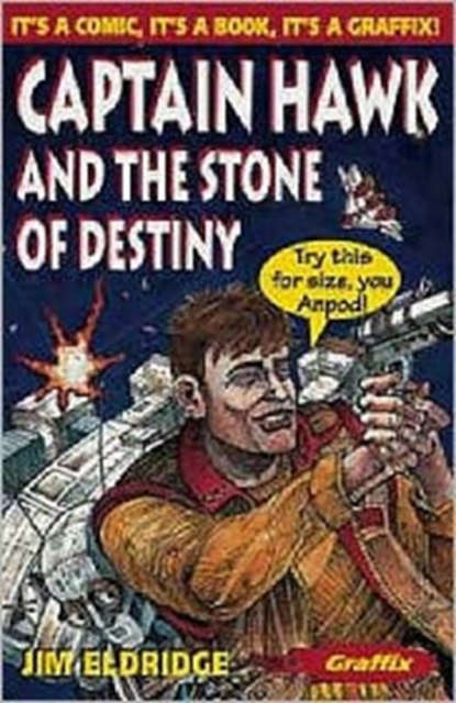 Captain Hawk and the Stone of Destiny, Paperback / softback Book