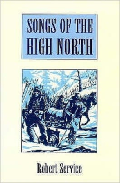Songs of the High North, Paperback / softback Book