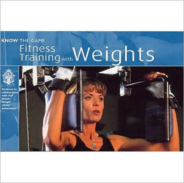 Fitness Training with Weights, Paperback / softback Book