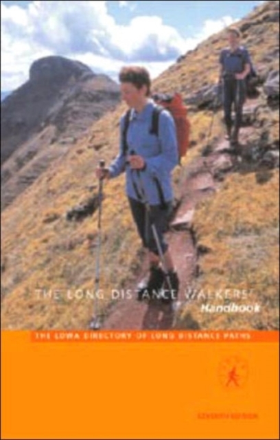 The Long Distance Walker's Handbook : The LDWA Directory of Long Distance Walks, Paperback / softback Book