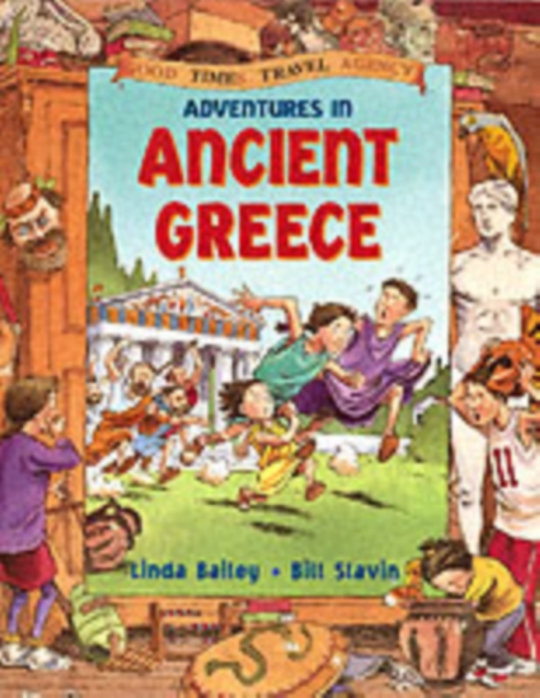 Adventures in Ancient Greece, Hardback Book