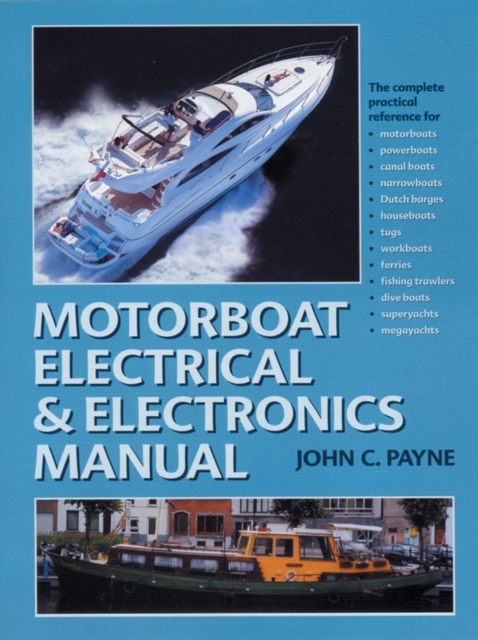 Motorboat Electrical and Electronics Manual, Hardback Book