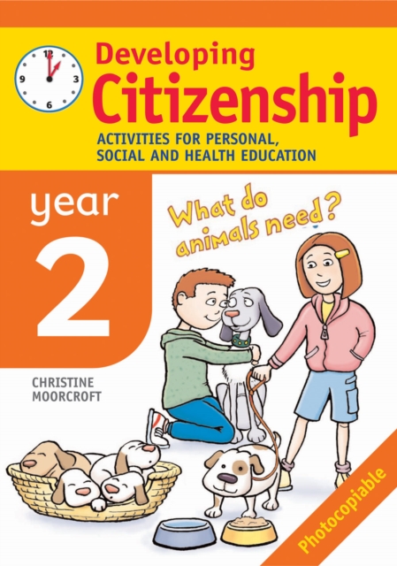 Developing Citizenship: Year 2 : Activities for Personal, Social and Health Education, Paperback / softback Book