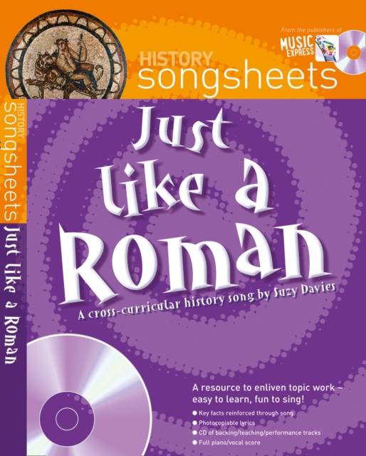 Just Like a Roman : A Fact Filled History Song by Suzy Davies, Multiple-component retail product, part(s) enclose Book