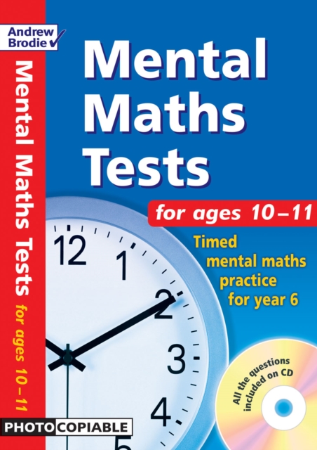 Mental Maths Tests for Ages 10-11 : Timed Mental Maths Tests for Year 6, Paperback / softback Book
