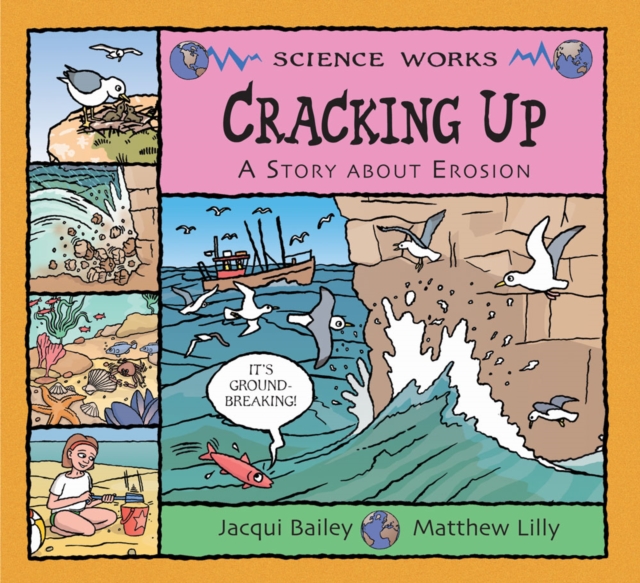Cracking Up : The Story of Erosion, Hardback Book