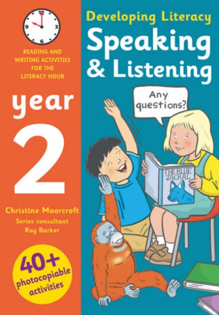 Speaking and Listening - Year 2 : Photocopiable Activities for the Literacy Hour, Paperback Book