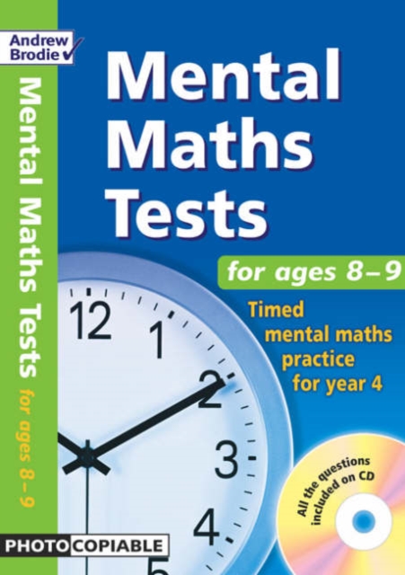 Mental Maths Tests for Ages 8-9 : Timed Mental Maths Practice for Year 4, Mixed media product Book