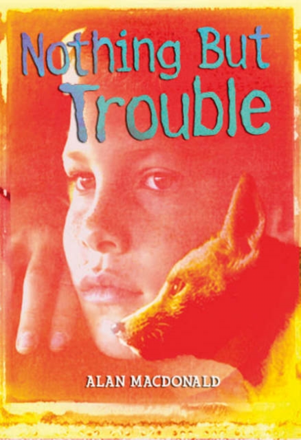 Nothing But Trouble, Paperback / softback Book