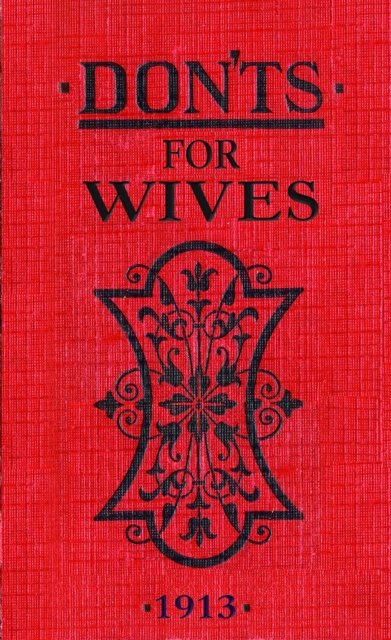 Don'ts for Wives, Hardback Book