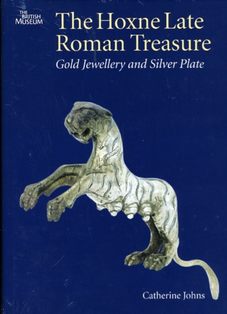 The Hoxne Late Roman Treasure, Hardback Book