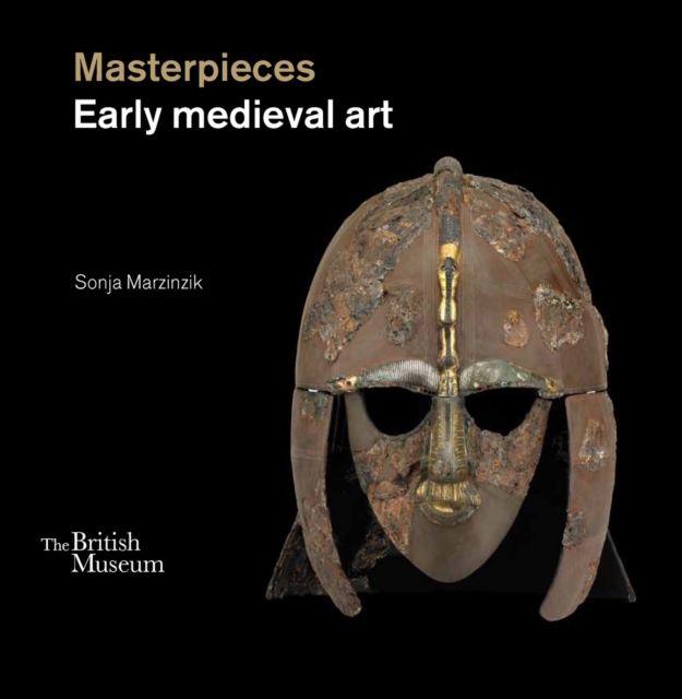 Masterpieces : Early Medieval Art, Hardback Book