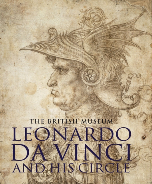 Leonardo da Vinci and his Circle, Hardback Book