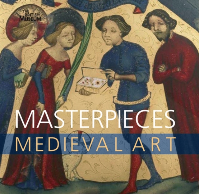 Masterpieces : Medieval Art, Paperback / softback Book