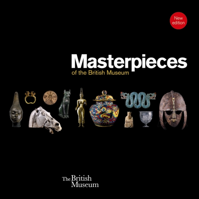 Masterpieces of the British Museum, Paperback / softback Book