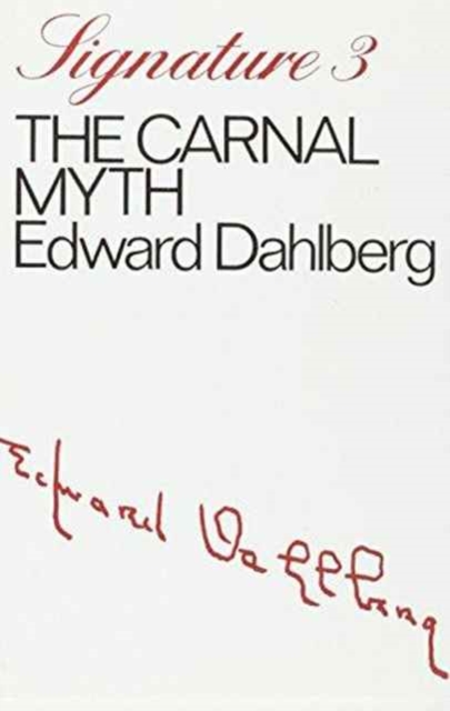 The Carnal Myth, Paperback / softback Book
