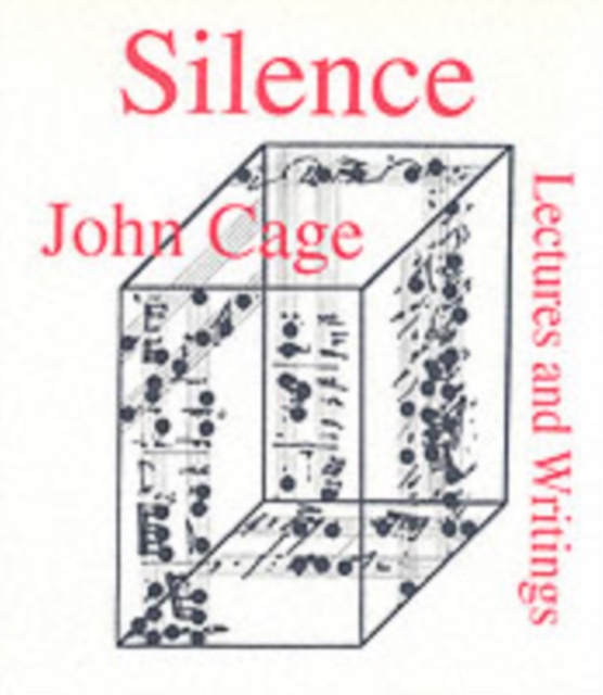 Silence : Lectures and Writings, Paperback / softback Book