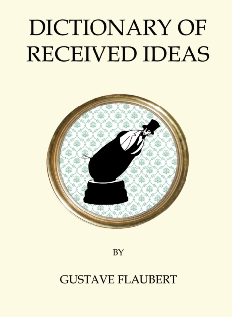 The  Dictionary of Received Ideas, EPUB eBook
