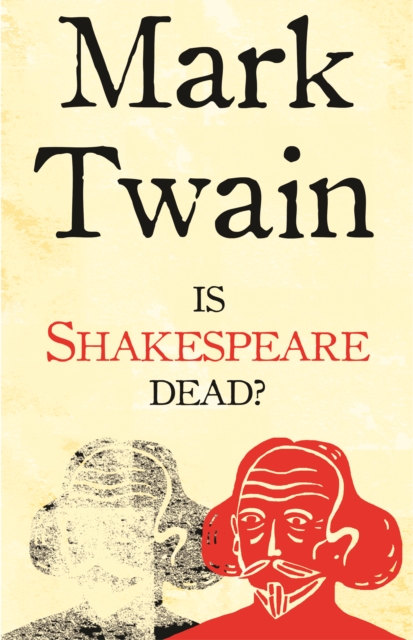 Is Shakespeare Dead?, EPUB eBook