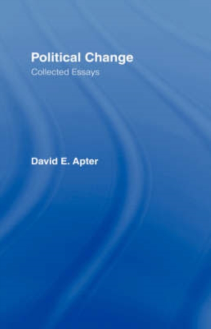 Political Change : A Collection of Essays, Hardback Book