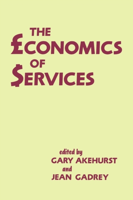 The Economics of Services, Paperback / softback Book