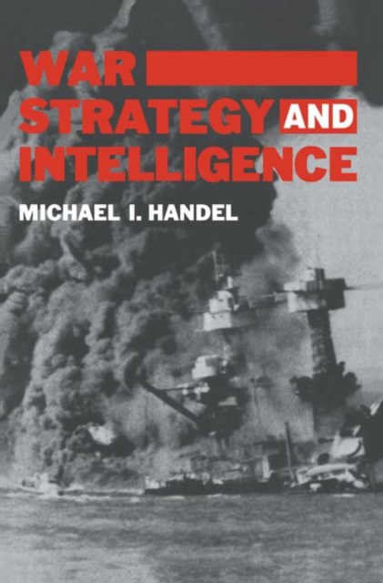 War, Strategy and Intelligence, Paperback / softback Book