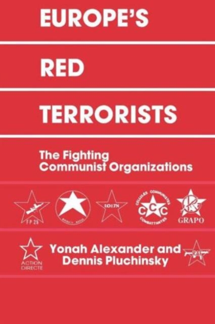 Europe's Red Terrorists : The Fighting Communist Organizations, Paperback / softback Book