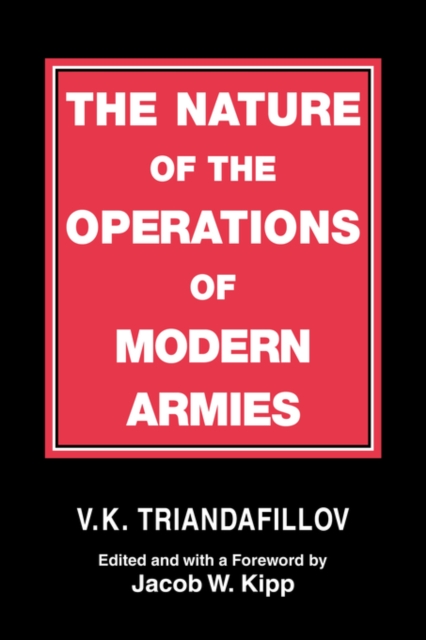 The Nature of the Operations of Modern Armies, Paperback / softback Book
