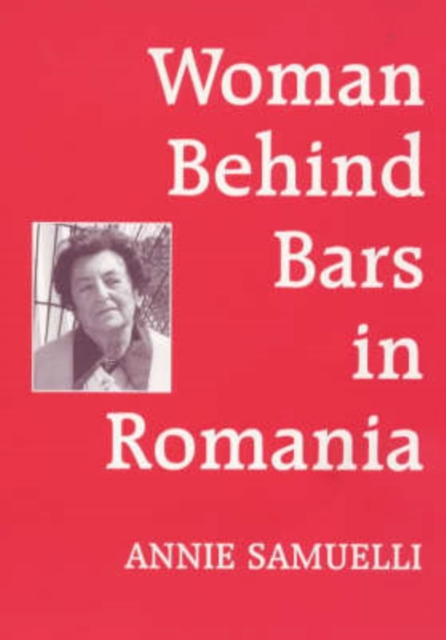 Women Behind Bars in Romania, Paperback / softback Book